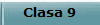 Clasa 9
